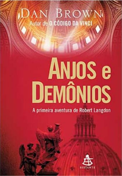 Anjos e Demônios - A Primeira Aventura de Robert Langdon